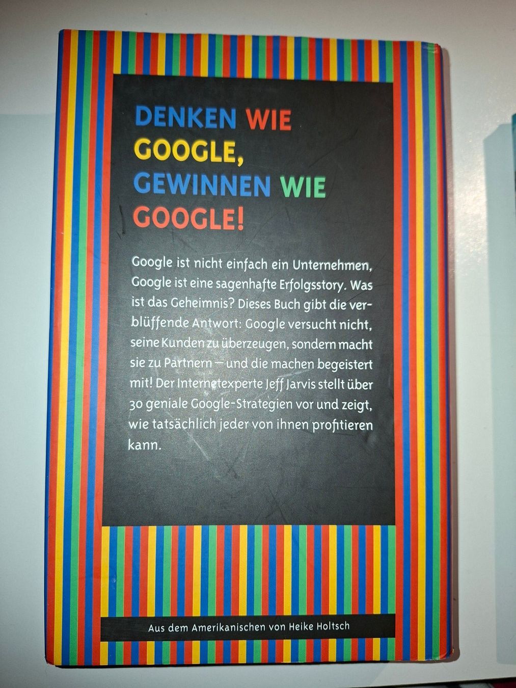 Bücher: "Was würde Google tun?" Jeff Jarvis – Gebraucht aus Dietikon von Buchantiqdietikon 1