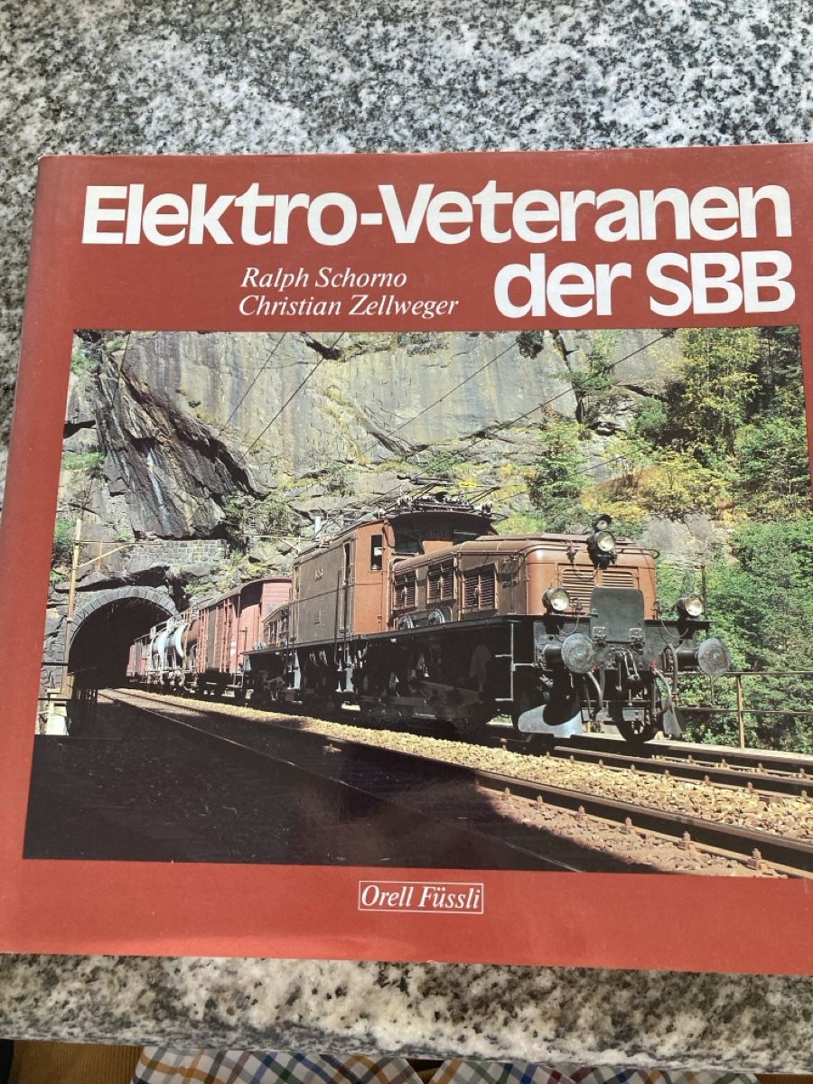 Bücher: Elektro-Veteranen der SBB – Neu (gemäss Beschreibung) aus Wädenswil von rowerhampi