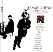 Free Fall - Jimmy Giuffre - 1963 CD
