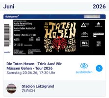 Toten Hosen Ticket Stehplatz, Letzigrund Zürich, 20.06.2026