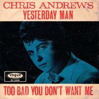 Single7  Chris Andrews  -- Yesterday Man