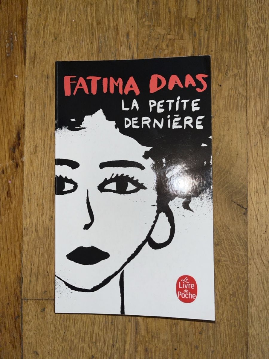 Bücher: Fatima Daas - La Petite Derniere – Gebraucht aus Basel von Buechermensch