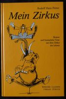 Rudolf Hans Fürrer: Mein Zirkus. SIGNIERT