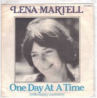 Lena  Martell  --  One day at a time  Single7