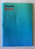 Libretto vom Ballett: Giselle (Theater Basel)