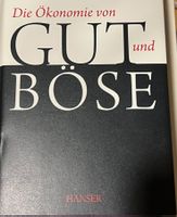 "Die Ökonomie von Gut und Böse" -Top Zustand!