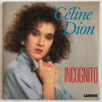 CÉLINE DION - INCOGNITO