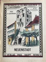 Berner Heimatbücher Nr. 27 Neuenstadt  Paul de Quervain top