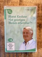 Vortrag Horst Krohne, ist geistiges Heilen lernbar