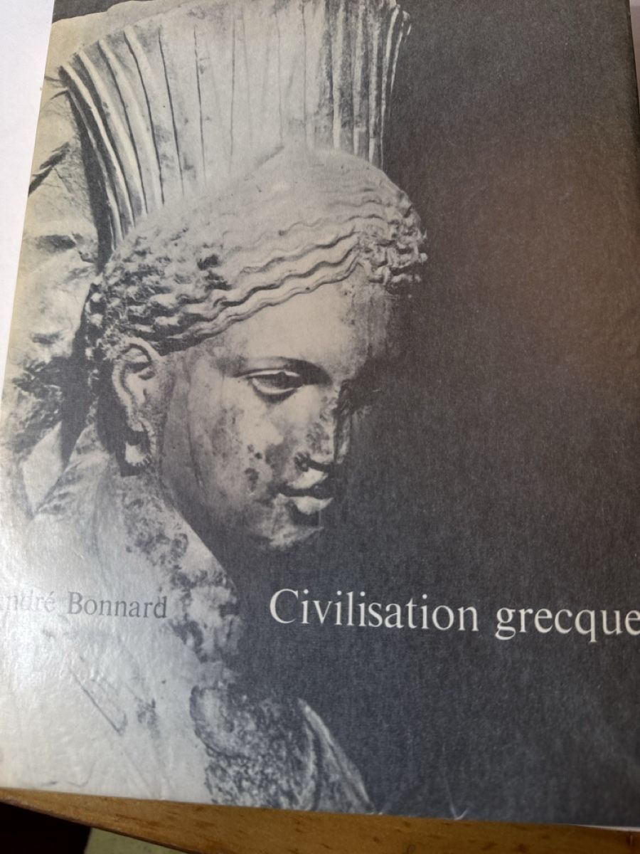 Bücher: BONNARD André Civilisation grecque 2 tomes – Gebraucht aus Schmitten FR von Hohezelg 3