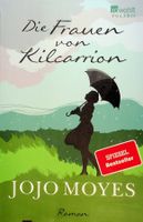 Jojo Moyes Die Frauen von Kilcarrion