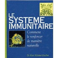 Le système immunitaire