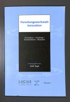 Forschungswerkstatt Innovation - Erik Nagel. WIRKT UNGELESEN