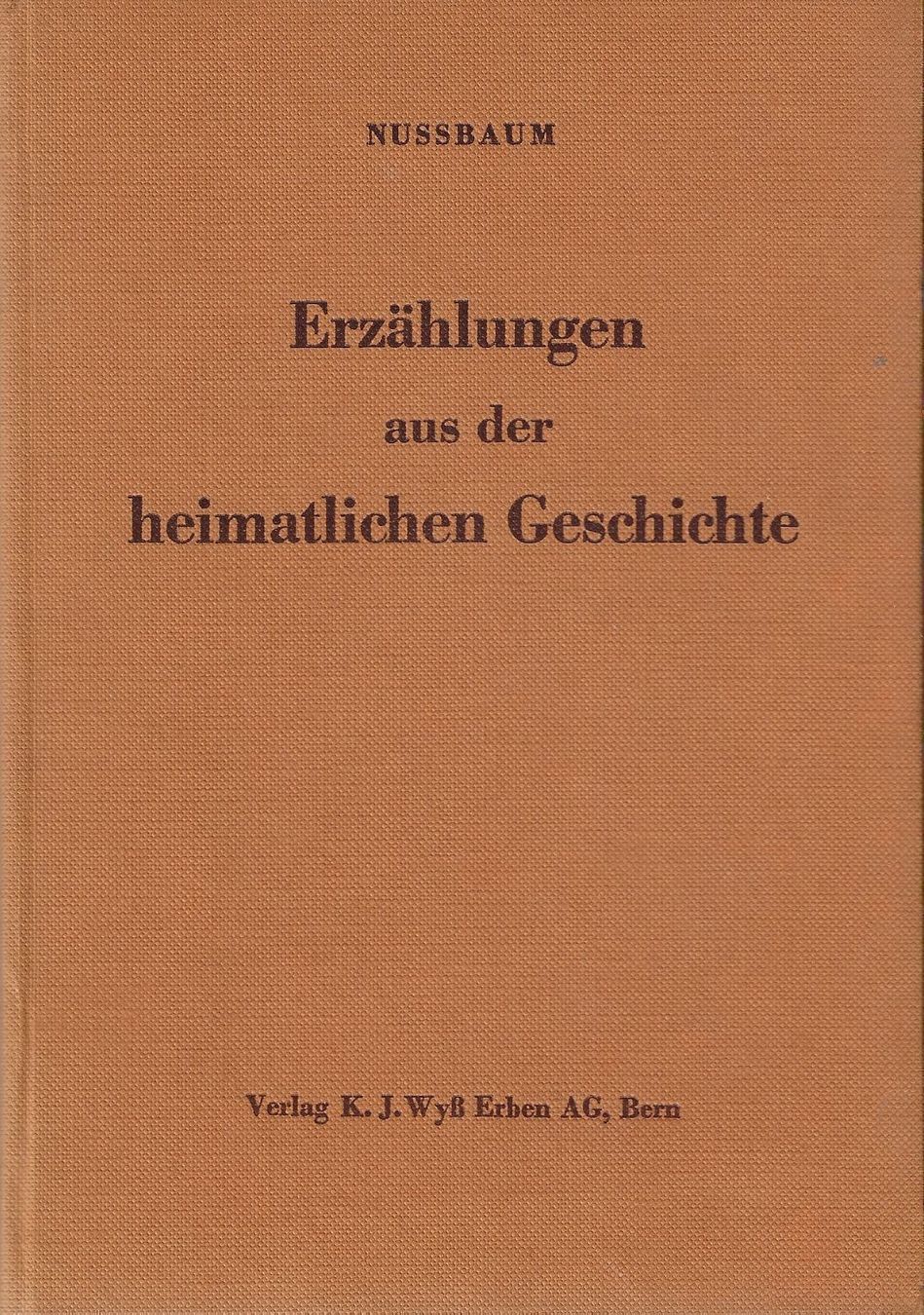 Libri: Heimatliche Geschichte Bern 1956 – Usato da Bern venduto da Grindelwaldaus