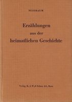 Heimatliche Geschichte Bern 1956