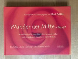 Wunder der MItte - Band 2 von Kurt Bettler Neupreis 57.90