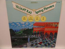 Vasant Rai - Spring Flowers Vinyl Schallplatte