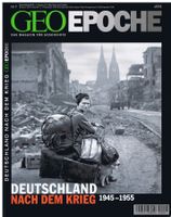GEO Epoche Nr. 9: Deutschland nach dem Krieg