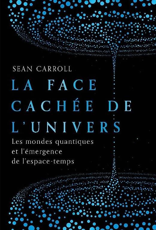 Bücher: La face cachée de l'univers. Sean Carroll – Neu und originalverpackt aus Châbles FR von Monar