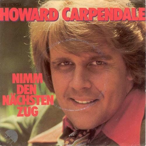 Dischi in vinile: Carpendale Howard - Nimm den nächsten Zug (7") – Usato da Romanshorn venduto da and_2nf7