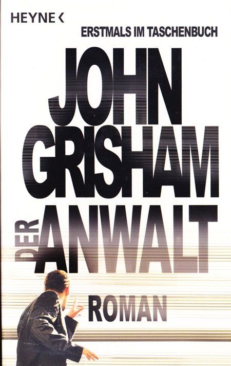 Bücher: Grisham John - Der Anwalt / Thriller – Gebraucht aus Schaffhausen von buecherlaus-thriller