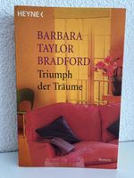 Triumph der Träume - Barbara Taylor Bradford   ROMAN