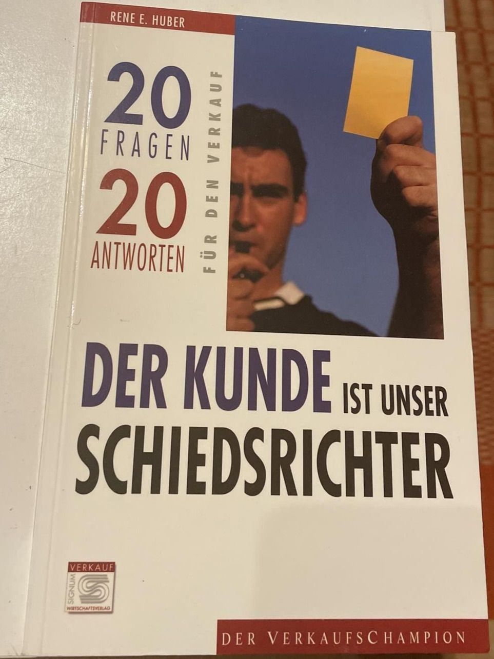 Libri: Der Kunde ist unser Schiedsrichter – Usato da St. Gallen venduto da elk2020