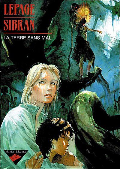 Fumetti: La Terre Sans Mal - Lepage Sibran – Nuovo (secondo la descrizione) da Onex venduto da Pascalito_01