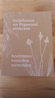 Buch Heilpflanzen am Wegesrand entdecken