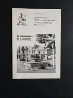 Les fontaines de Martigny, Vieux Martigny, bulletin N° 9