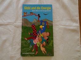 Globi und die Energie - 2. Auflage überarb - unbemalt - G265