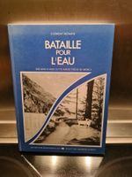 Livre Bataille pour l'eau Bisse Levron rupture de stock