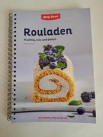 Rouladen fruchtig, süss und pikant, Backbuch von Betty Bossi