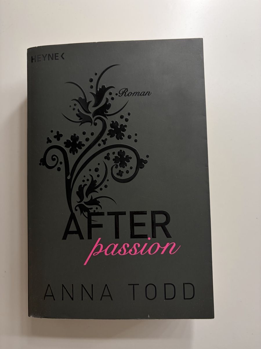 Libri: After Passion, Roman von Anna Todd – Usato da Unterstammheim venduto da elw_wg5y
