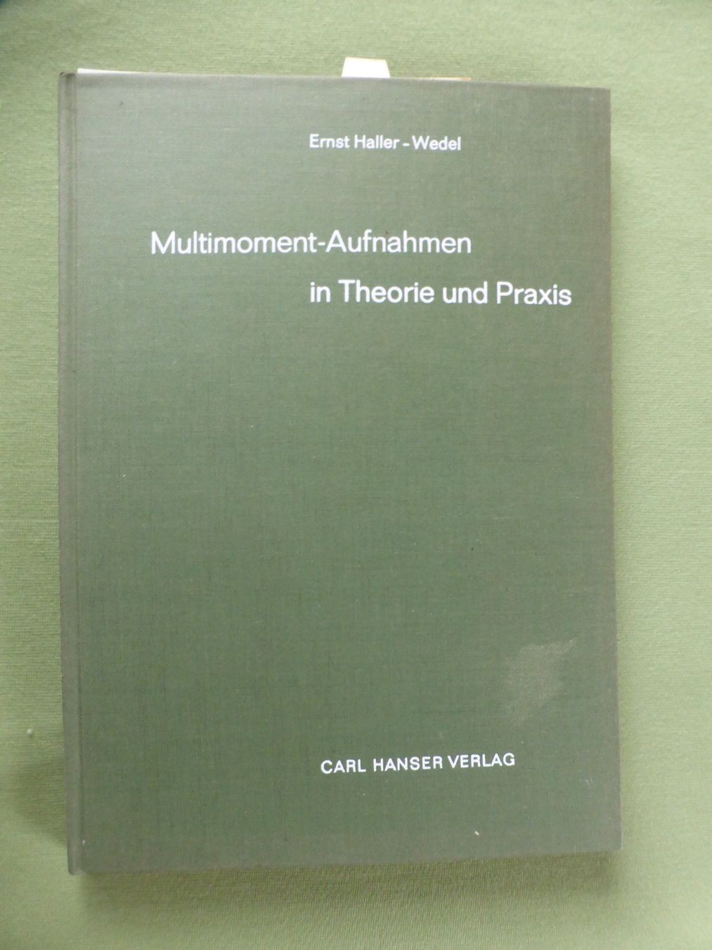 Bücher: Multimoment-Aufnahmen Haller-Wedel 1962, REFA Buch – Gebraucht aus Triengen von Nussbaum14 1