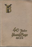 40 Jahre Berner YoungBoys 1898–1938 Festschrift Rarität!
