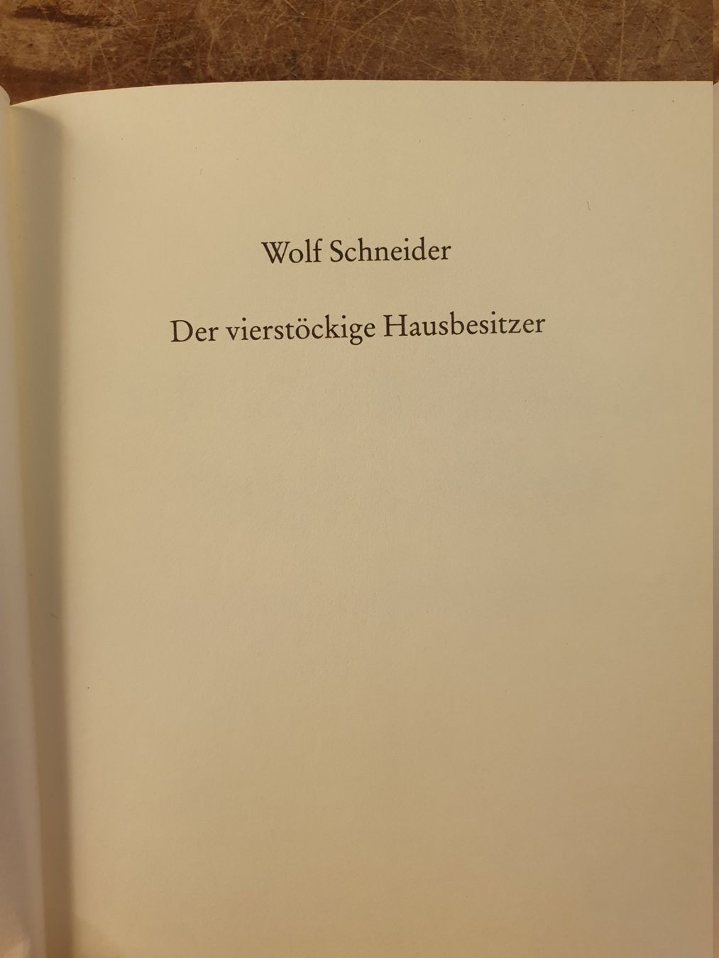 Libri: Der vierstöckige Hausbesitzer - Wolf Schneider – Usato da Zürich venduto da loosebone 2