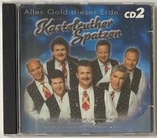 Kastelruther Spatzen, Alles Gold Dieser Erde, CD 2