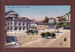 GENEVE - Place Neuve et Théâtre - 1917