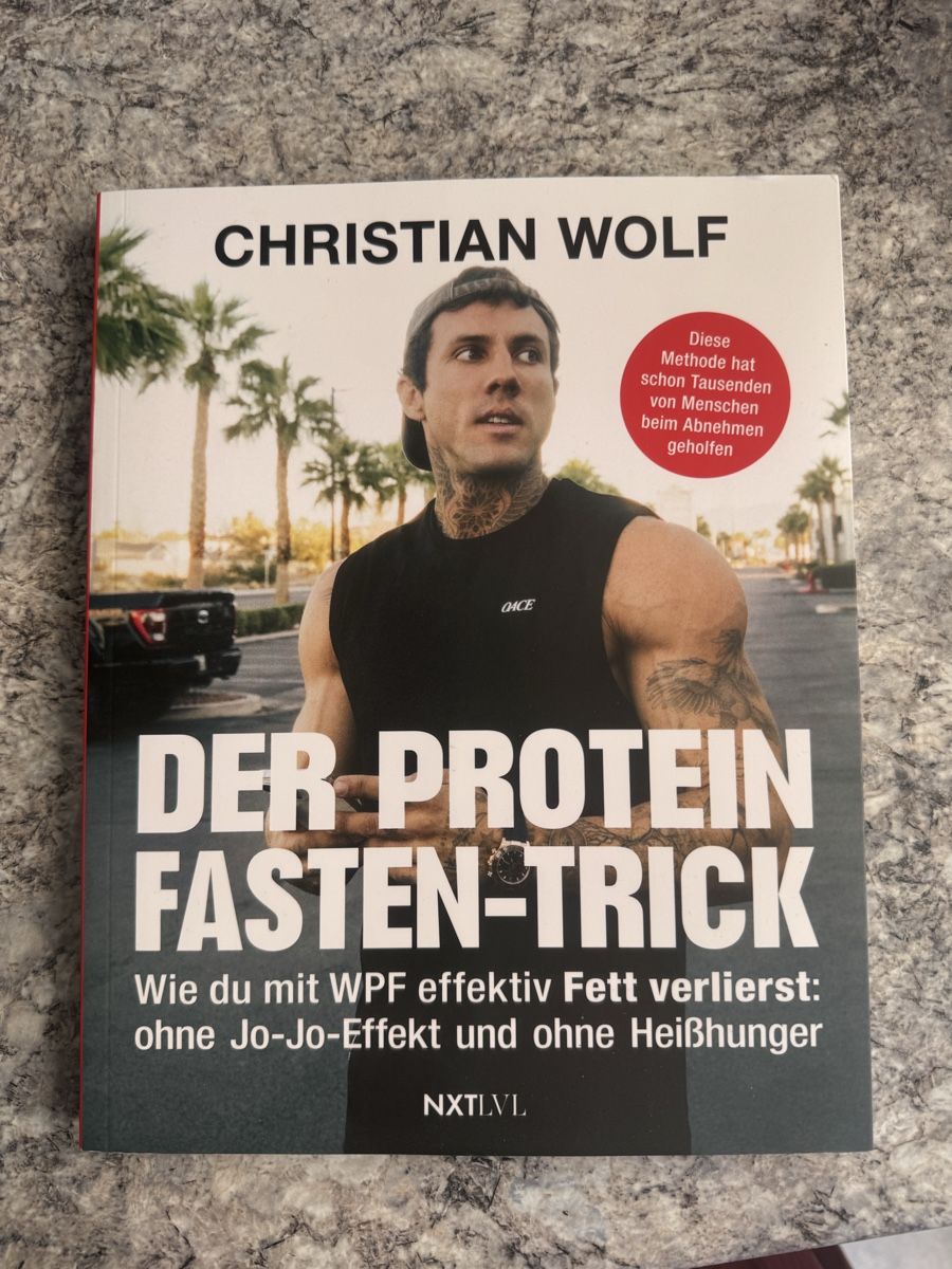 Libri: Buch Christian Wolf Der Protein Fasten Trick neu – Nuovo (secondo la descrizione) da Rüti ZH venduto da Mysticphoenix.mel