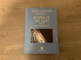 Neale Donald Walsch Gespräche mit Gott - Band 3 Kosmische We