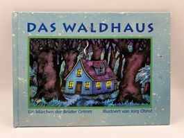 📖 Das Waldhaus Brüder Grimm SBS Märchenbuch