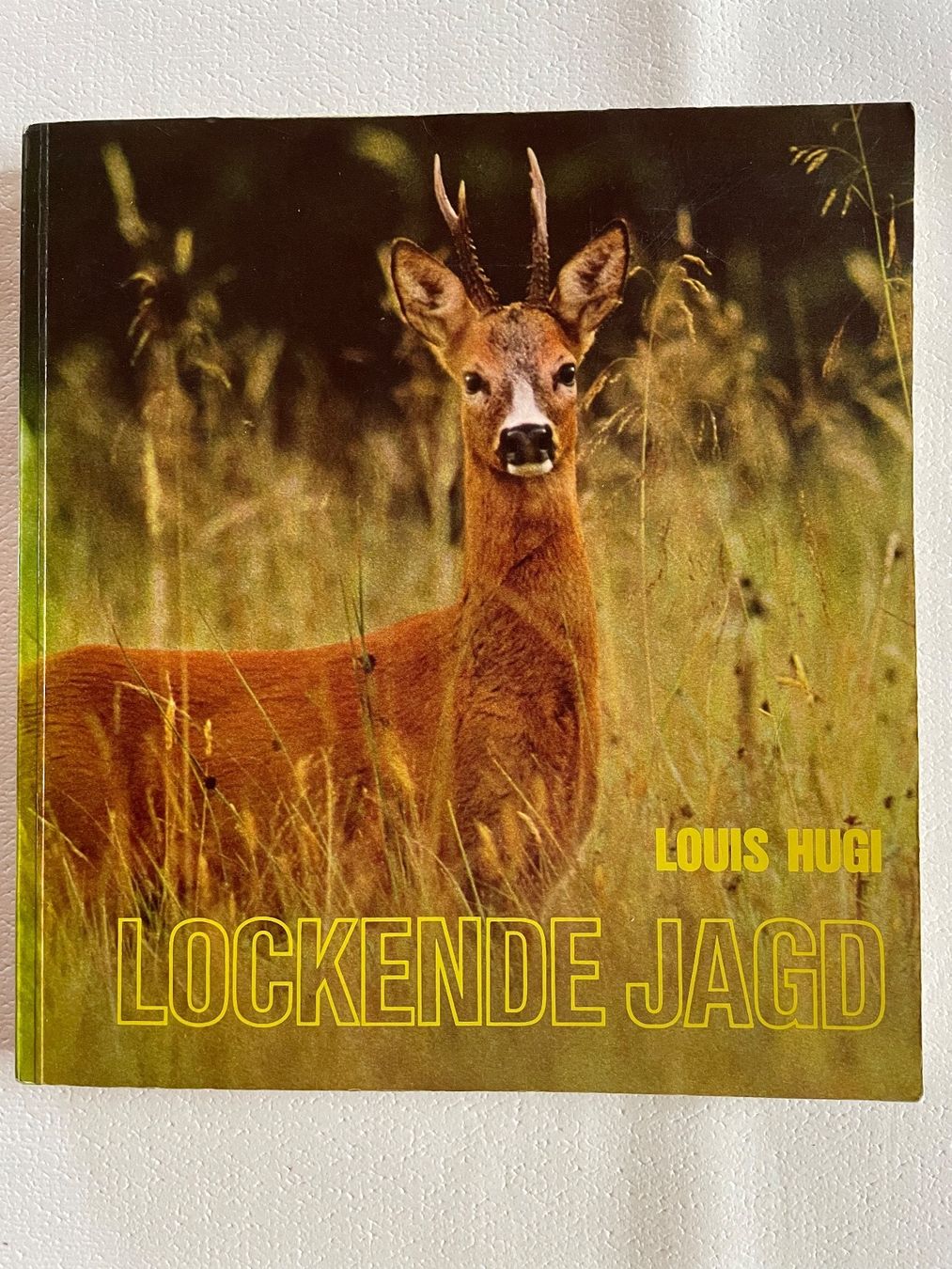 Libri: Buch Lockende Jagd 1970 – Usato da Wyssachen venduto da Hahe89