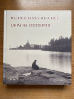 Bilder eines Reiches: Leben im vorrevolutionären Russland
