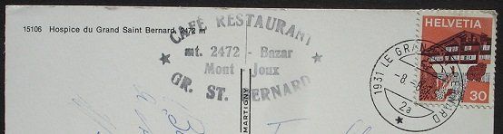 Ansichtskarten: GRAND ST. BERNARD Hospice - Stempel Café Restaurant – Gebraucht aus Jona von philajona 1