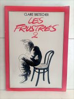 BD Les frustrés 2 / Claire Bretécher / Claire Bretécher 1980