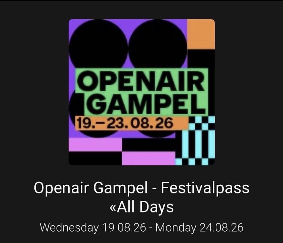 Biglietti: Ticket OpenAir Gampel 19.08-24.08 – Nuovo e nell'imballaggio originale da Villmergen venduto da aha_p5rd