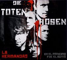 Die Toten Hosen – La Hermandad - En El Principio Fue El - b