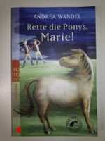 Rette die Ponys, Marie!
