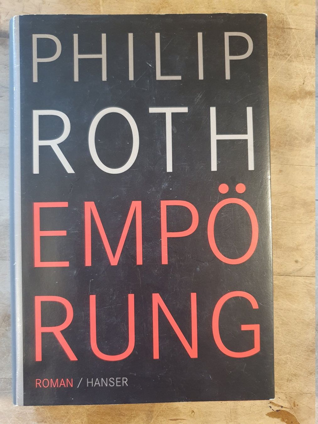 Libri: Empörung Philip Roth Hanser – Usato da Zürich venduto da loosebone
